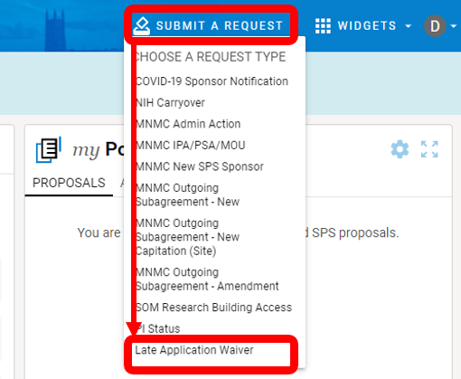 Click Submit A Request and select Late Application Waiver in MRH 